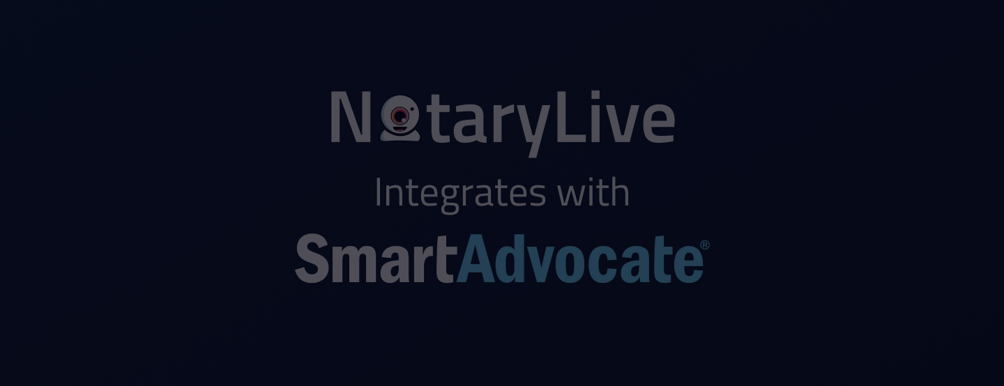 NotaryLive & SmartAdvocate: End Legal Notarization Delays